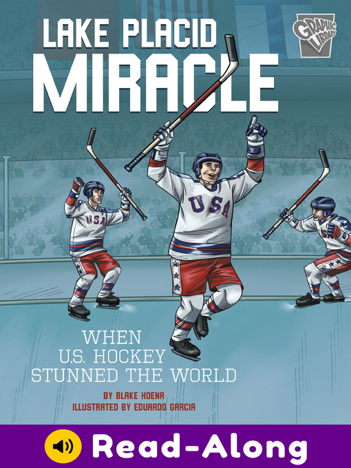 Title details for Lake Placid Miracle by Blake Hoena - Available